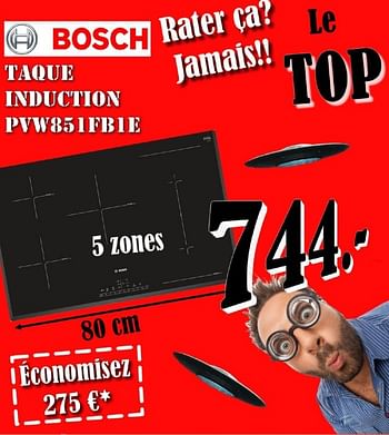 Promoties Bosch taque induction pvw851fb1e - Bosch - Geldig van 01/03/2019 tot 31/03/2019 bij Electro Zschau