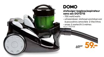 Promoties Domo stofzuiger bagless-aspirateur sans sac do7271s - Domo elektro - Geldig van 06/03/2019 tot 19/03/2019 bij Blokker