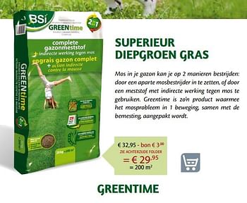 Promoties Greentime - BSI - Geldig van 01/03/2019 tot 03/09/2019 bij Multi Bazar