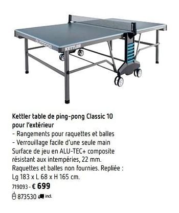 Promotions Kettler table de ping-pong classic 10 pour l`extérieur - Kettler - Valide de 11/03/2019 à 31/08/2019 chez Dreamland
