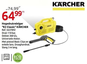 Promoties Hogedrukreiniger k2 classic kärcher - Kärcher - Geldig van 12/03/2019 tot 01/04/2019 bij Brico