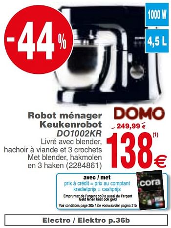 Promoties Domo elektro robot ménager keukenrobot do1002kr - Domo elektro - Geldig van 12/03/2019 tot 25/03/2019 bij Cora