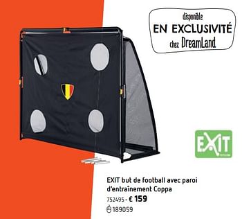 Promoties Exit but de football avec paroi d`entraînement coppa - Exit - Geldig van 11/03/2019 tot 31/08/2019 bij Dreamland