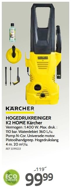 Promoties Hogedrukreiniger k2 home kärcher - Kärcher - Geldig van 13/03/2019 tot 01/04/2019 bij BricoPlanit
