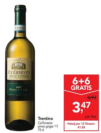 Promoties Trentino ca`ernesto pinot grigio `17 - Witte wijnen - Geldig van 13/03/2019 tot 26/03/2019 bij Makro