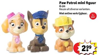 Promoties Paw patrol mini figuur - PAW  PATROL - Geldig van 12/03/2019 tot 24/03/2019 bij Kruidvat