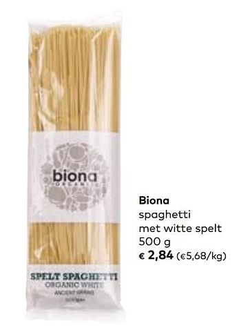 Promoties Biona spaghetti met witte spelt - Biona - Geldig van 06/03/2019 tot 02/04/2019 bij Bioplanet