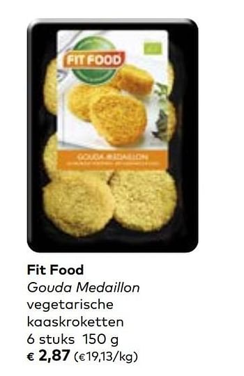 Promoties Fit food gouda medaillon vegetarische kaaskroketten - Fitfood - Geldig van 06/03/2019 tot 02/04/2019 bij Bioplanet