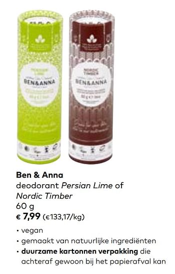Promoties Ben + anna deodorant persian lime of nordic timber - Ben & Anna - Geldig van 06/03/2019 tot 02/04/2019 bij Bioplanet