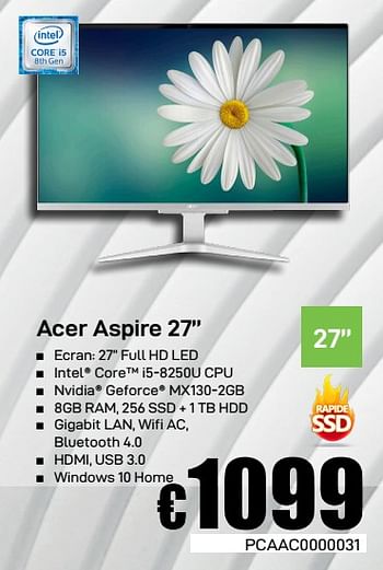 Promoties Acer aspire 27 - Acer - Geldig van 08/03/2019 tot 07/04/2019 bij Compudeals