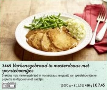 Promoties Varkengebraad in mosterdsaus met sperzieboontjes - Huismerk - Bofrost - Geldig van 01/03/2019 tot 29/09/2019 bij Bofrost