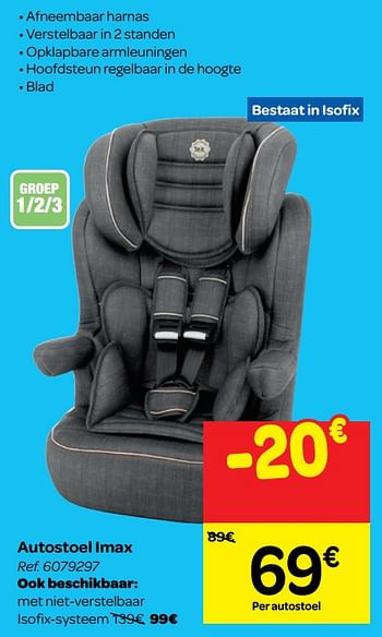 Likken aanraken Garderobe Tex Baby Autostoel imax - Promotie bij Carrefour