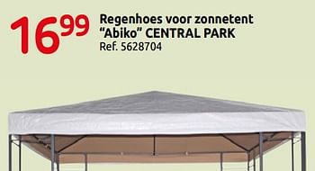 Promoties Regenhoes voor zonnetent abiko central park - Central Park - Geldig van 01/04/2019 tot 30/06/2019 bij Brico