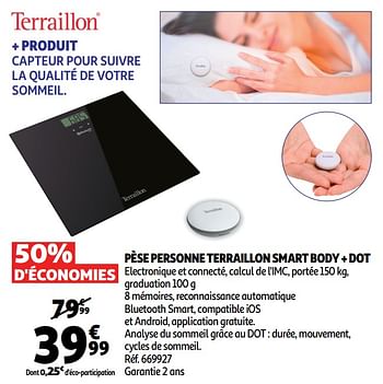 Promoties Pèse personne terraillon smart body + dot - Terraillon - Geldig van 13/03/2019 tot 26/03/2019 bij Auchan