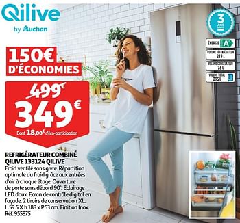Promotions Refrigérateur combiné qilive 133124 qilive - Qilive - Valide de 13/03/2019 à 26/03/2019 chez Auchan Ronq