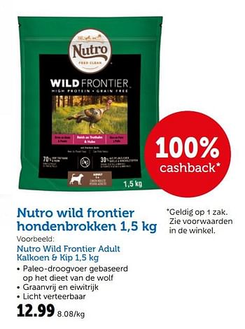 Promoties Nutro wild frontier adult kalkoen + kip - Nutro - Geldig van 27/03/2019 tot 06/04/2019 bij Aveve