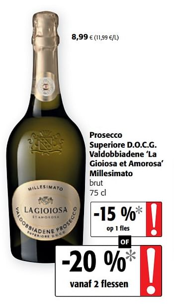 La Gioiosa Prosecco Valdobbiadene DOCG 75 cl