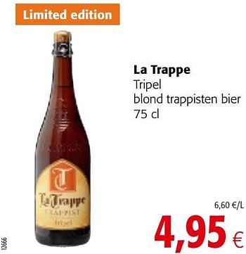 Promoties La trappe tripel blond trappisten bier - La trappe - Geldig van 13/03/2019 tot 26/03/2019 bij Colruyt
