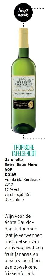 Promoties Garonelle entre-deux-mers aop frankrijk, bordeaux 2017 - Witte wijnen - Geldig van 18/03/2019 tot 20/04/2019 bij Lidl