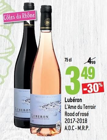 Promoties Lubéron l`ame du terroir rood of rosé 2017-2018 - Rode wijnen - Geldig van 13/03/2019 tot 09/04/2019 bij Match