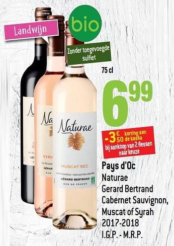 Promoties Pays d`oc naturae gerard bertrand cabernet sauvignon, muscat of syrah 2017-2018 - Rosé wijnen - Geldig van 13/03/2019 tot 09/04/2019 bij Match