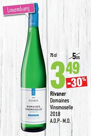 Promotions Rivaner domaines vinsmoselle 2018 - Vins blancs - Valide de 13/03/2019 à 09/04/2019 chez Match