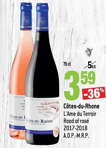 Promoties Côtes-du-rhone l`ame du terroir rood of rosé 2017-2018 - Rode wijnen - Geldig van 13/03/2019 tot 09/04/2019 bij Match