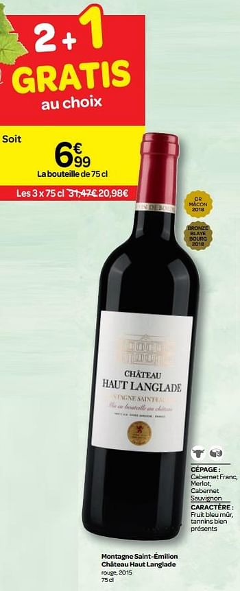 Promoties Lussac-saint-emilion château michelet le grand bois rouge, 2015 - Rode wijnen - Geldig van 13/03/2019 tot 31/03/2019 bij Carrefour