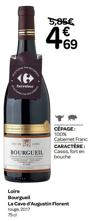 Promotions Loire bourgueil la cave d`augustin florent rouge, 2017 - Vins rouges - Valide de 13/03/2019 à 31/03/2019 chez Carrefour