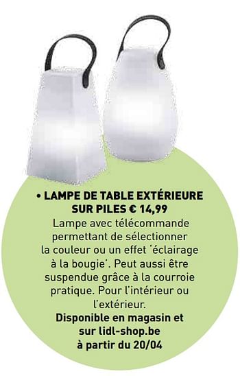 Promotions Lampe de table extérieure sur piles - Produit maison - Lidl - Valide de 18/03/2019 à 04/05/2019 chez Lidl