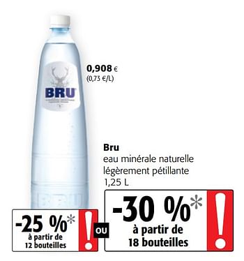 Promotions Bru eau minérale naturelle légèrement pétillante - Bru - Valide de 13/03/2019 à 26/03/2019 chez Colruyt