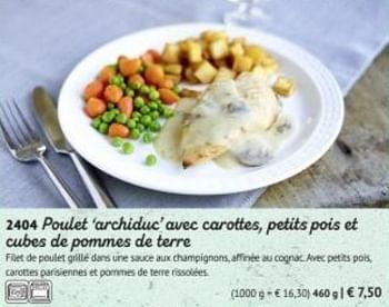 Promotions Poulet archiduc avec carottes, petits pois et cubes de pommes de terre - Produit maison - Bofrost - Valide de 01/03/2019 à 29/09/2019 chez Bofrost