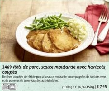 Promotions Rôti de porc, sauce moutarde avec haricots coupés - Produit maison - Bofrost - Valide de 01/03/2019 à 29/09/2019 chez Bofrost