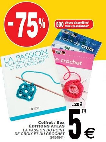 Promotions Coffret - box éditions atlas la passion du point de croix et du crochet - Produit maison - Cora - Valide de 19/03/2019 à 01/04/2019 chez Cora