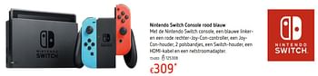 Promotions Nintendo switch console rood blauw - Nintendo - Valide de 21/03/2019 à 22/04/2019 chez Dreamland
