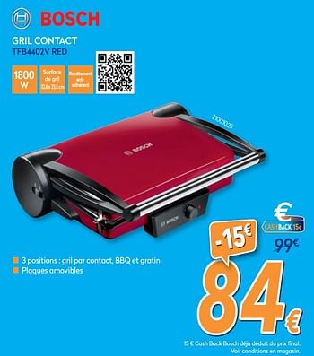 Promotions Bosch gril contact tfb4402v red - Bosch - Valide de 25/03/2019 à 24/04/2019 chez Krefel