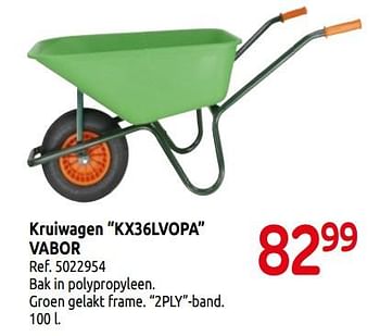 Promoties Kruiwagen kx36lvopa - Vabor - Geldig van 01/04/2019 tot 30/06/2019 bij Brico