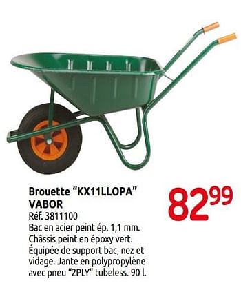 Promotions Brouette kx11llopa vabor - Vabor - Valide de 01/04/2019 à 30/06/2019 chez Brico