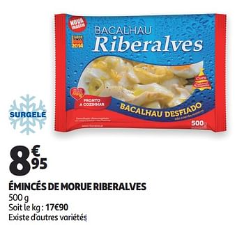 Promotions Émincés de morue riberalves - Riberalves - Valide de 20/03/2019 à 26/03/2019 chez Auchan Ronq