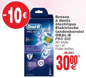 Promoties Brosse à dents électrique elektrische tandenborstel oral-b pro 600 - Oral-B - Geldig van 26/03/2019 tot 01/04/2019 bij Cora
