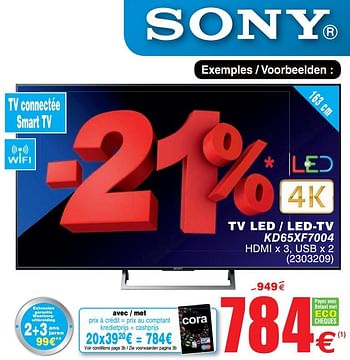 Promoties Sony tv led - led-tv kd65xf7004 - Sony - Geldig van 26/03/2019 tot 08/04/2019 bij Cora