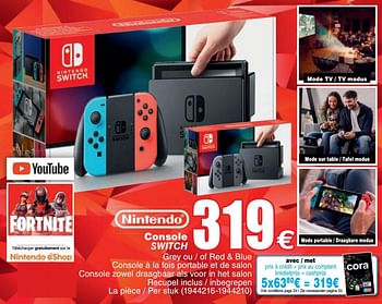 Promotions Console switch - Nintendo - Valide de 26/03/2019 à 08/04/2019 chez Cora