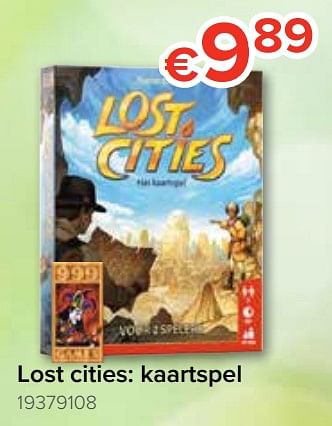 Promoties Lost cities: kaartspel - 999games - Geldig van 29/03/2019 tot 21/04/2019 bij Euro Shop