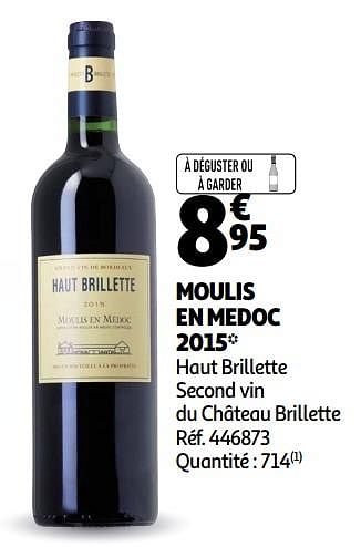 Promotions Moulis en medoc 2015 haut brillette second vin du château brillette - Vins rouges - Valide de 26/03/2019 à 06/04/2019 chez Auchan Ronq