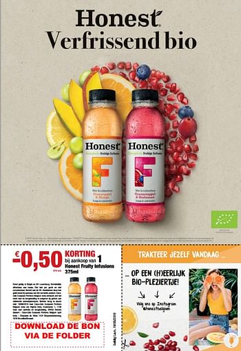 Promoties -0,50€ korting bij aankoop van 1 honest fruity infusions - Honest Tea - Geldig van 12/04/2019 tot 09/05/2019 bij Merkenfolder