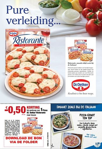 Promoties -0,50€ korting bij aankoop van 1 pizza dr. oetker ristorante naar keuze - Dr. Oetker - Geldig van 12/04/2019 tot 09/05/2019 bij Merkenfolder