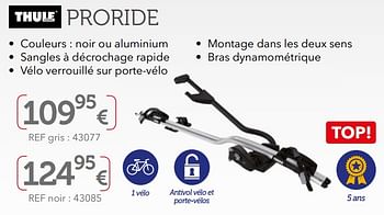 Promoties Porte-vélos de toit proride 598 - Thule - Geldig van 27/03/2019 tot 30/09/2019 bij Auto 5