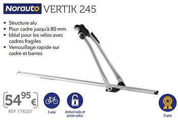 Promotions Porte-vélos de toit vertik 245 - Norauto - Valide de 27/03/2019 à 30/09/2019 chez Auto 5
