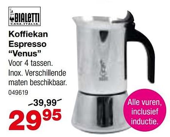 Promoties Bialetti koffiekan espresso venus - Bialetti - Geldig van 25/03/2019 tot 24/04/2019 bij Home & Co