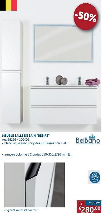 Promotions Meuble salle de bain desire - Belbano - Valide de 02/04/2019 à 29/04/2019 chez Zelfbouwmarkt